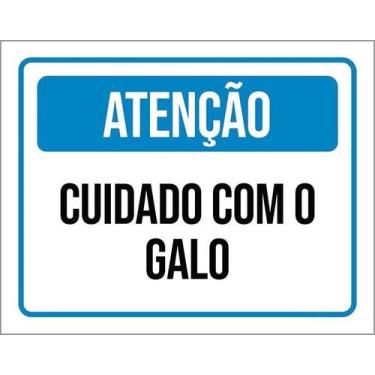 Imagem de Kit 10 Placa Acm De Atenção Cuidado Com O Galo 18X23 - Sinalizo