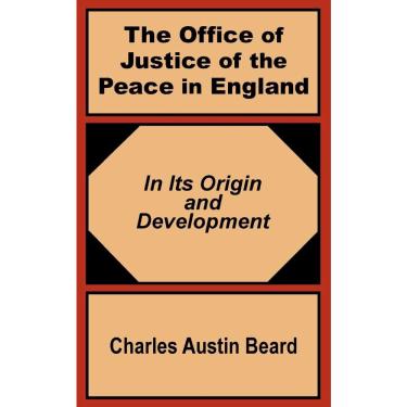Imagem de The Office Of Justice of the Peace in England