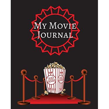 Imagem de My Movie Journal: Black Red Carpet Design - for Movie Lovers - Movie Log - Keep a Record of All the Movies You Have Watched & Your ... Records & Loads More Features - 8 X 10" Large
