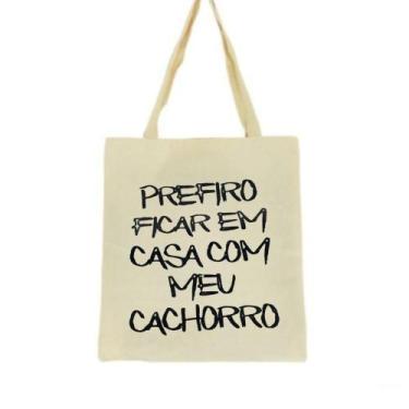 Imagem de Bolsa Ecobag 100% algodão Estampa PREFIRO FICAR EM CASA  - CARIOCA MAI