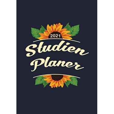 Imagem de Studienplaner 2021: Wochenplaner zum notieren, organisieren und planen DIN A4. Kalender/Terminkalender/Monats- / Tagesübersicht/Kontakt- / Geburtstags listen/Sonnenblume Floral