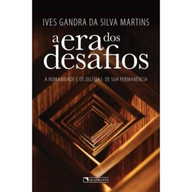 Imagem de A Era Dos Desafios: A Humanidade E Os Dilemas De Sua Permanência