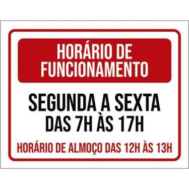 Imagem de Kit 5 Placas Horário Funcionamento Segunda Sexta 7 As 17H - Sinalizo