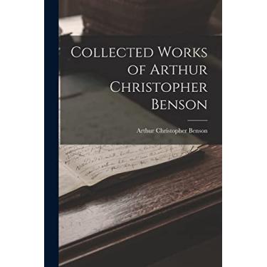 Imagem de Collected Works of Arthur Christopher Benson