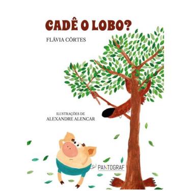 Imagem de Livro - Cadê o lobo?