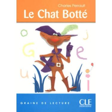 Imagem de Le Chat Botté - Graine De Lecture - Niveau 3 (500 Mots)