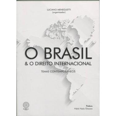 Imagem de Brasil e O Direito Internacional,O - Temas Contemporâneos, 3