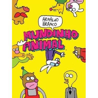 Imagem de Livro de Tirinhas Mundinho Animal de Arnaldo Branco - Sátiras e Humor 