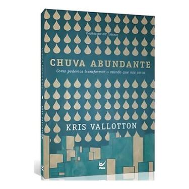Imagem de Chuva Abundante - Como Podemos Transformar o Mundo Que Nos Cerca - VID