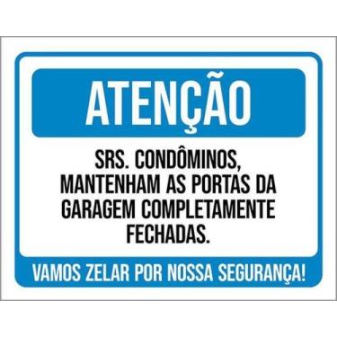 Imagem de Placa Sinalização - Atenção Condôminos Portas Garagem - Sinalizo