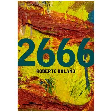 Imagem de Livro - 2666 - Roberto Bolaño