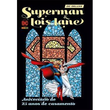 Imagem de Superman e Lois Lane: Aniversario De 25 Anos De Casamento - Edicao Esp