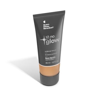 Imagem de Quem Disse, Berenice? Tô No Glow Base Líquida 250Q 30ml