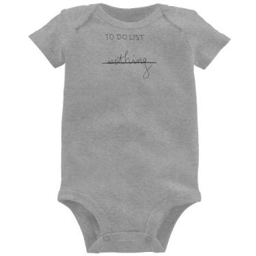 Imagem de Body Bebê To do List: Nothing - Foca na Moda, Cinza, GG