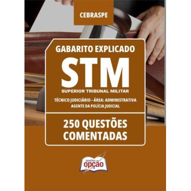 Imagem de Caderno STM - Técnico Judiciário - Área: Administrativa - Agente da Po