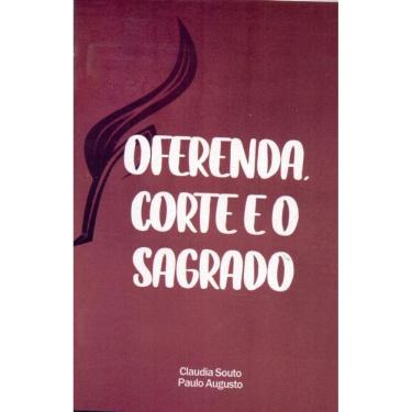 Imagem de Oferenda, Corte e o Sagrado