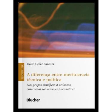 Imagem de Diferenca Entre Meritocracia Tecnica E Politica