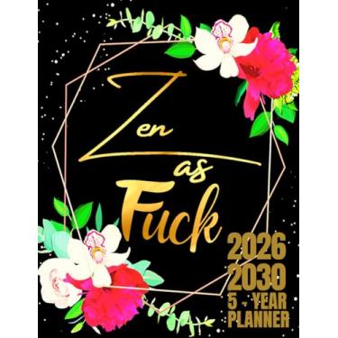 Imagem de Zen As Fuck: 5 Year Monthly Planner For Women | Five Year Planner | 60 Monthly Calendar Schedule with Funny Sweary Quotes | Sweary Planner | Black ... Floral Design | Large Print 8.5 x 11 inches