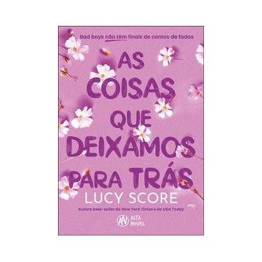 Imagem de As Coisas que Deixamos para Trás (Sucesso no Tiktok) - Alta Novel