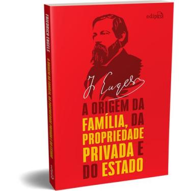 Imagem de Livro - A origem da Família, da propriedade privada e do Estado - Enge