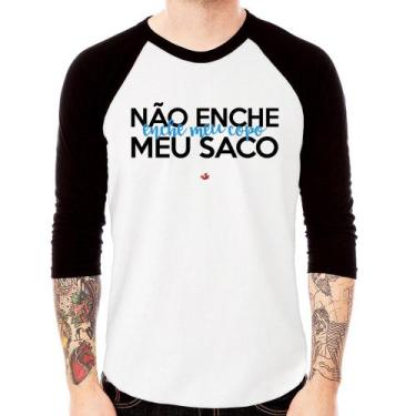 Imagem de Camiseta Raglan Não enche meu saco, enche meu copo Manga 3/4 - Foca na