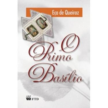 Imagem de O primo Basílio - FTD (DIDATICOS), 3