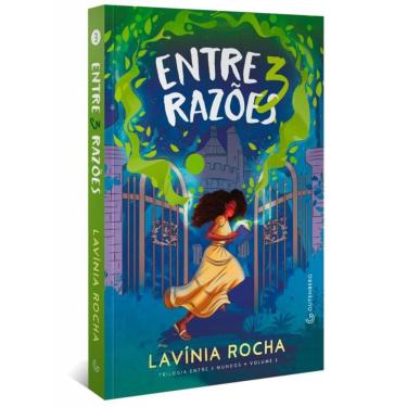 Imagem de Entre 3 Razões (Trilogia Entre 3 Mundos, Vol. 3)