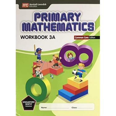 Imagem de Primary Mathematics Common Core ED Workbook 3A - Singapore Math