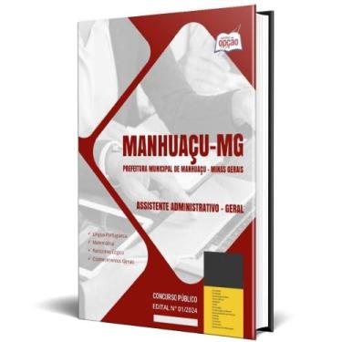Imagem de Apostila Prefeitura Manhuaçu Mg 2024 Assistente - Apostilas Opção
