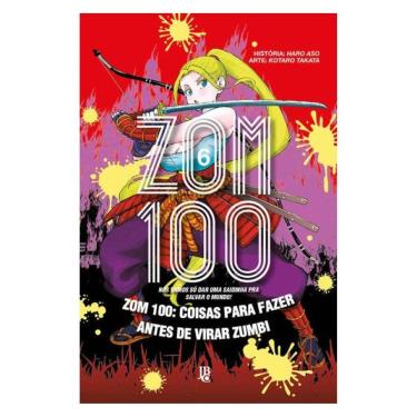 Imagem de Zom 100 - Coisas Para Fazer Antes De Virar Zumbi Vol. 06