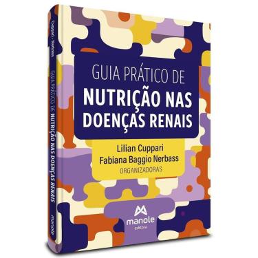 Imagem de Guia Prático de Nutrição Nas Doenças Renais