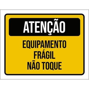 Imagem de Kit 5 Placa Acm Equipamento Frágil Não Toque 18X23 - Sinalizo