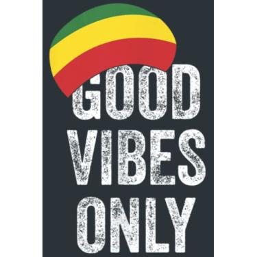 Imagem de Good Vibes Only Reggae Hat Reggae Rastafari Jamaica: - 6 x 9 inches, To Do List Notebook, 120 Pages