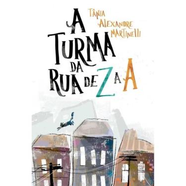 Imagem de Livro A Turma Da Rua De Z A A - Ciranda Cultural