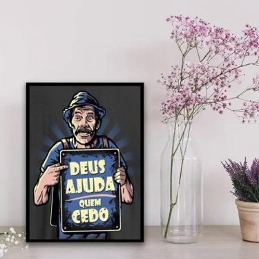 Imagem de Quadro Madruga Deus Ajuda Quem Cedo 45x34cm - Vidro