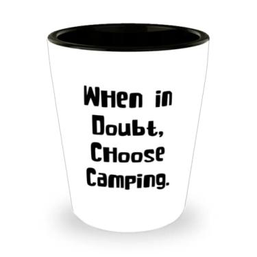 Imagem de Presentes de acampamento sarcástico, quando estiver em dúvida, escolha acampamento, presente inapropriado de copo de shot de Natal para amigos