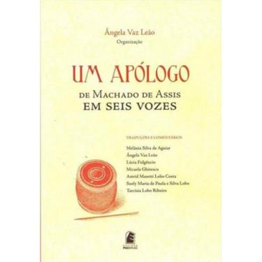 Imagem de Apologo De Machado De Assis Em Seis Vozes, Um