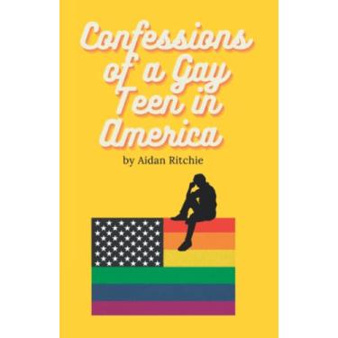 Imagem de Confessions of a Gay Teen in America