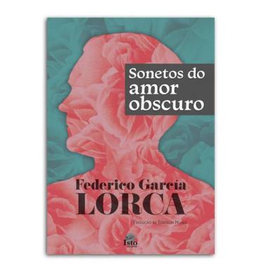 Imagem de Sonetos do amor obscuro  Federico García Lorca