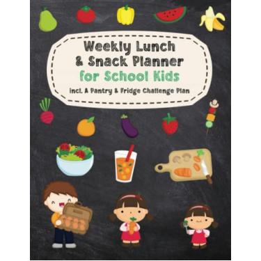 Imagem de Weekly School Lunch & Snack Planner | 100 Pages | 8.5 x 11" | 50 Weeks Planner | Kid School Lunch Planner | School Lunch Organizer: including a Pantry ... | Keep record of food in pantry & fridge!