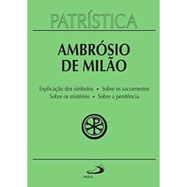 Imagem de Patristica - vol. 5 - explicacao do simbolo - sob - PAULUS, 3