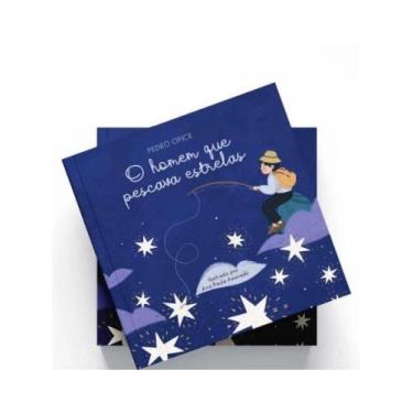 Imagem de O homem que pescava estrelas - MUCH EDITORA