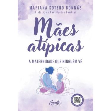 Imagem de Mães atípicas: A maternidade que ninguém vê