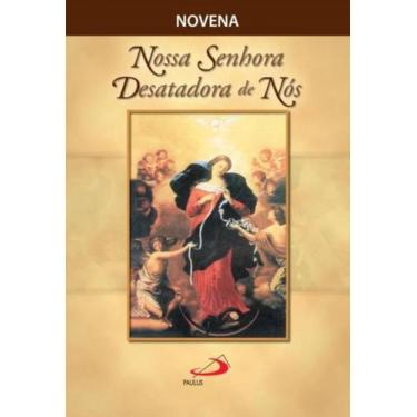 Imagem de Novena libertadora a nossa senhora desatadora de nos - PAULUS