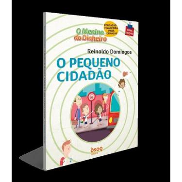 Imagem de O Menino Do Dinheiro - O Pequeno Cidadão - DSOP EDUCACAO FINANCEIRA, 3