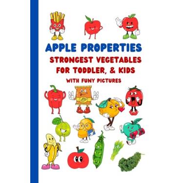 Imagem de Apple Properties and Strongest Vegetables For Toddler & Kids With funy pictures: Colorful Vegetable Illustration, 76 pages 6 by 9 inches (Teaching the ... Synonyms of Words Book 1) (English Edition)