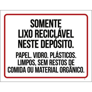 Imagem de Kit 10 Placa Somente Lixo Reciclável Depósito Vidro36X46