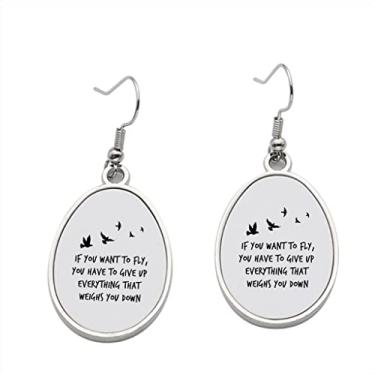 Imagem de Brincos com pingente para meninas If You Want to Fly You Have to Give Up Everything That Pes, presente de festa de aniversário dos namorados