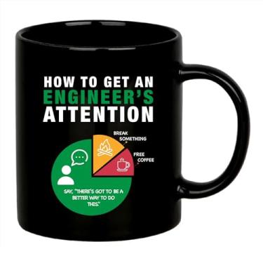 Imagem de How To Get An Engineer's Attention Caneca de café engraçada para engenharia, namorado, marido, estudante, filho, filha, colega de trabalho, amigo de pai, mãe, esposa, namorada, novidade, copo de