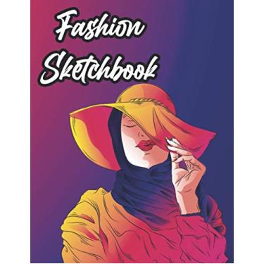 Imagem de Fashion Sketchbook: Style Ideas And Designs Notebook For Fashionistas, A Designer's Drawing Sheets